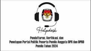 Lagu Instrumental Pengisi Pendaftaran, Verifikasi, dan Penetapan Partai Politik Pemilu 2024