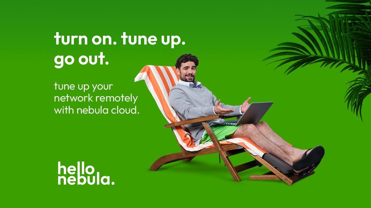 Tune up your network with Nebula cloud (EN) | Zyxel Networks