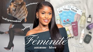 COMMENT ÊTRE FÉMININE & APPRÊTÉE CETTE SAISON 🍂 : indispensables, hygiène, hydratation, vêtements..