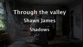 Miniatura de "Shwan james throug the valley subtitulada"