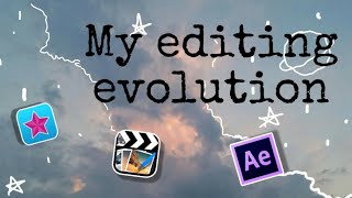 My Editing Evolution [CC, CCP]