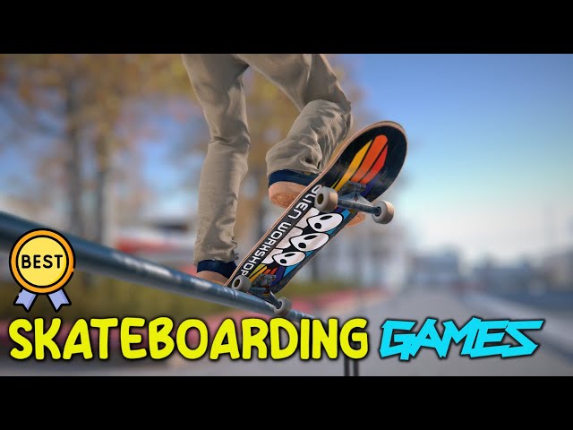 The best skateboard games 2023