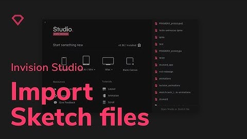 Import Sketch Files to InVision Studio | Tutorial