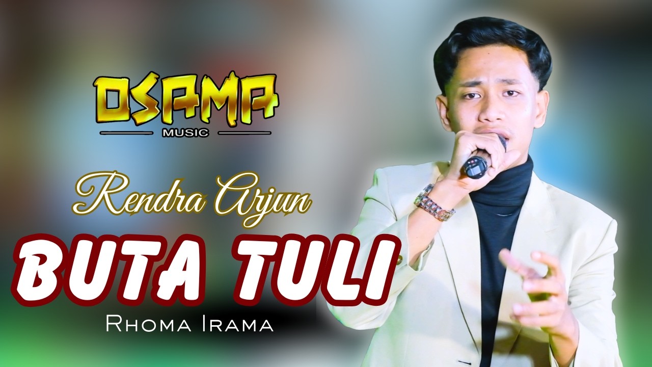 BUTA TULI ( rhoma irama ) RENDRA ARJUN - Osama Musik