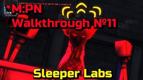 Sleeper Labs. MADNESS:Project Nexus walkthrough №11 (No Commentary)