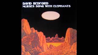 David Bedford (featuring Kevin Ayers) : Sad And Lonely Faces [Conclusion] (1972)