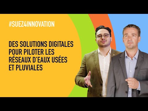 Des solutions digitales pour piloter les rseaux d'eaux uses et pluviales - SUEZ