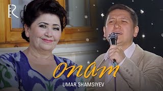 Umar Shamsiyev - Onam | Умар Шамсиев - Онам #UydaQoling