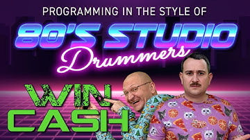 Program Drums to WIN CASH !!! The new 80s Drum Programming Course!