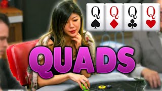 QUADS For Xuan & She’s All-In!!!