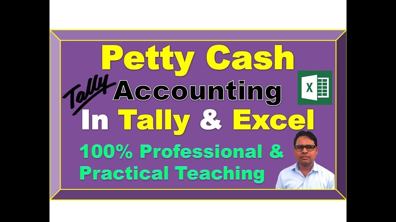 Petty Cash Accounting in Tally | Petty Cash Accounting in Excel | What