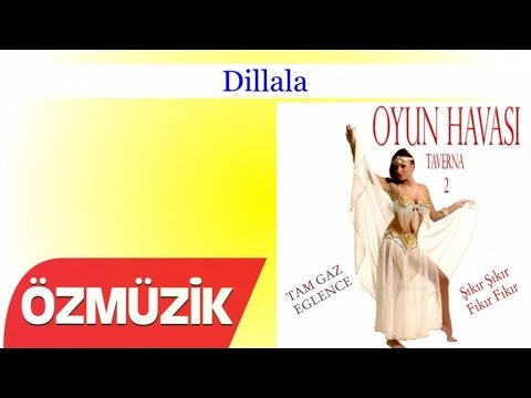 Dillala - Oyun Havası Taverna 2 (Official Video)