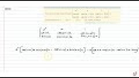 The value of the determinant `|a^2a1cosn xcos(n+1)xcos(n+2)xsinn xsin(n+1)xsin(n+2)x|` is indepe...