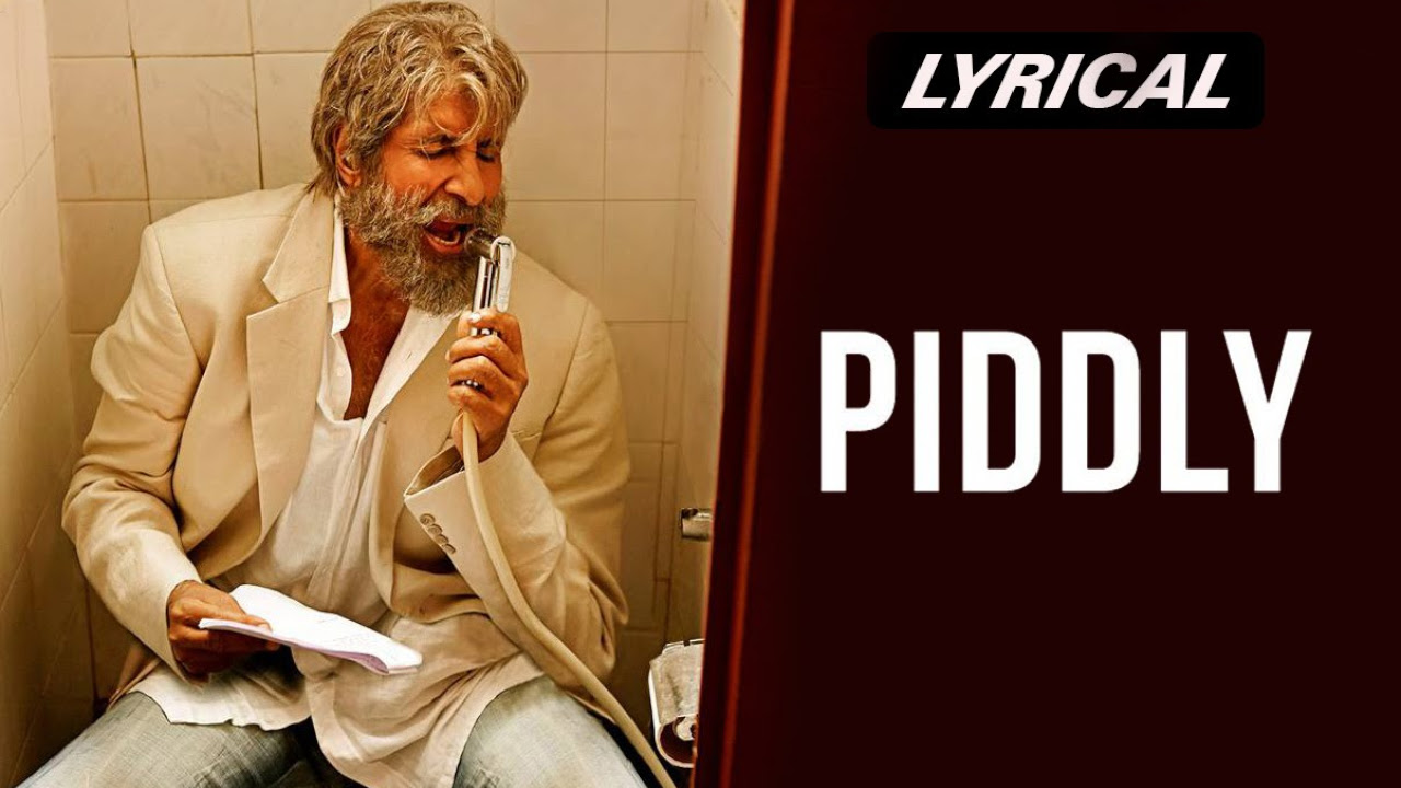 Piddly Si Baatein Lyrical Song Video  SHAMITABH  Amitabh Bachchan Dhanush  Akshara Haasan