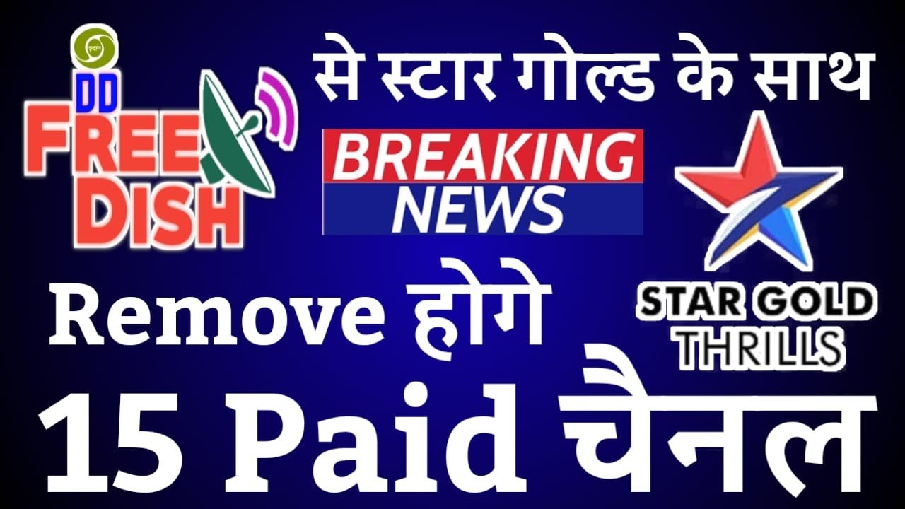 After Star Gold thrils TV channel Removed, Star Gold 2 TV channels will be added on DD Free Dish