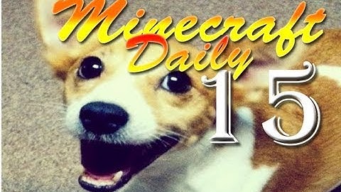 Minecraft Daily! Part 15; ft. SlyFox, Ash, and Steven! - Time to FLOOR It.