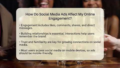 How Do Social Media Ads Affect My Online Engagement? - Everyday-Networking