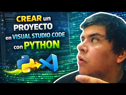 como CREAR un PROYECTO en VISUAL STUDIO CODE con PYTHON 🚀