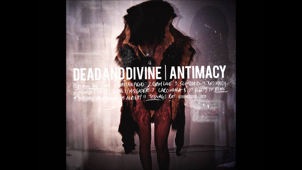 Dead and Divine- Carcinoma [Featurin Jason Butler of Letlive] (Lyrics)