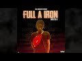 Deizzle - Full a Iron [Caution City Riddim produced by ChikeTheKhemist]