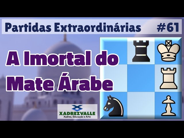 Xadrez] Partidas Extraordinárias - 01 