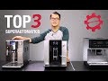 Top 3 Superautomatic Espresso Machines of 2017