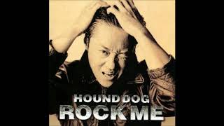 ROCK ME（1994） (Full Album)  HOUND DOG