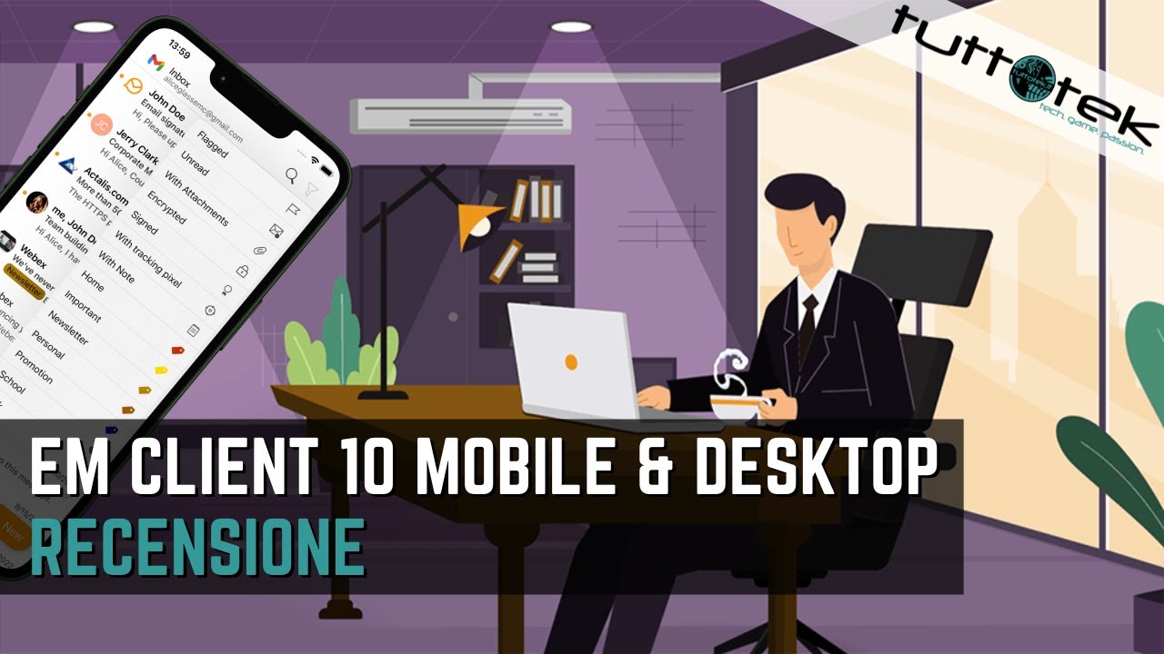 Recensione eM Client 10 Desktop & Mobile - YouTube