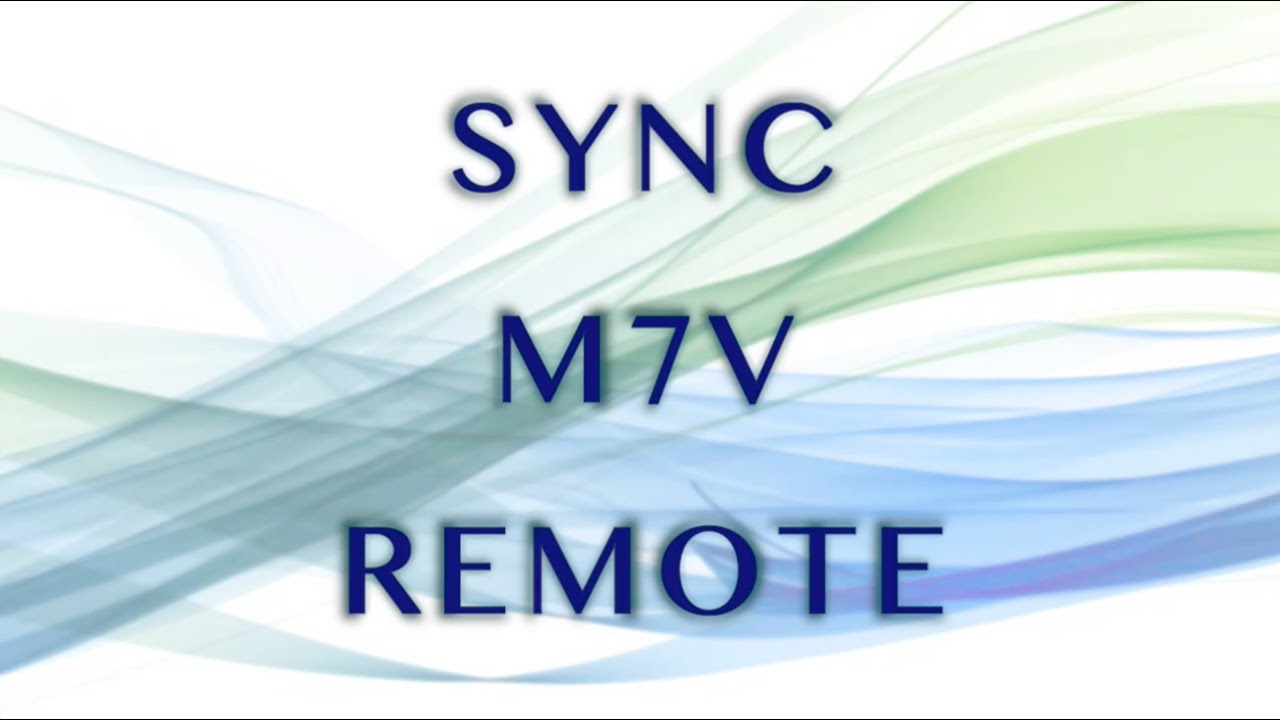Sync M7V Remote