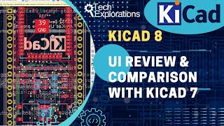 The new Kicad 8 and what's new in its user interface