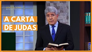 A CARTA DE JUDAS - Hernandes Dias Lopes