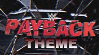 (WWE UNRELEASED) Payback by Def Rebel (WWE Payback 2020) [Full Version]