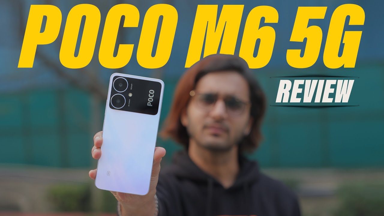 POCO M6 Pro 4G Review » YugaTech