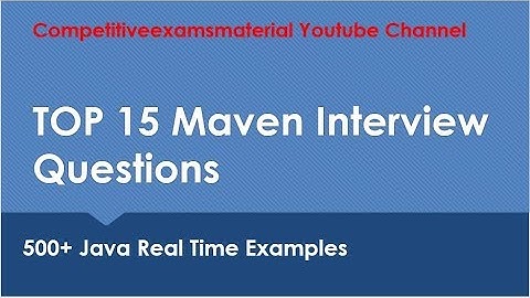 Top 15 Maven Interview questions
