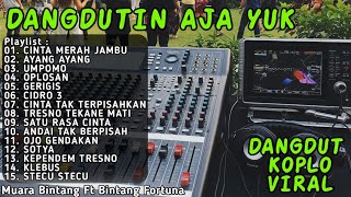 CINTA MERAH JAMBU, AYANG AYANG, UMPOMO - DANGDUTIN AJA YUK TERBARU 2025