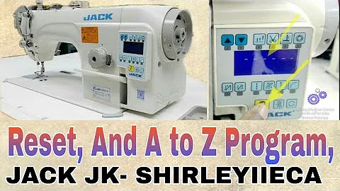 Reset & A to Z program, jack SHIRLEYIIECA, single needle lockstitch machine
