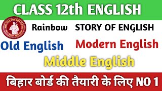 Rainbow STORY OF ENGLISH, Old English, middle English and Modern English one shot solution