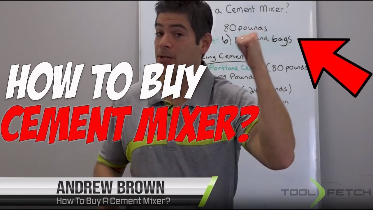 How To Buy A Cement, Concrete Mixer - Toolfetch - YouTube