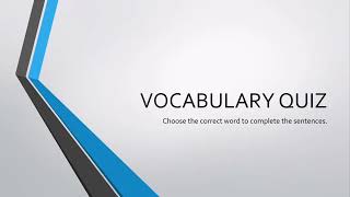 Vocabulary Quiz Unit 6 (Level 3)