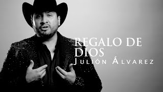 Julión Álvarez y su Norteño Banda - Regalo de Dios (Oficial Video)