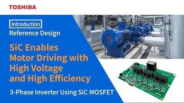 3-Phase Inverter Using SiC MOSFET