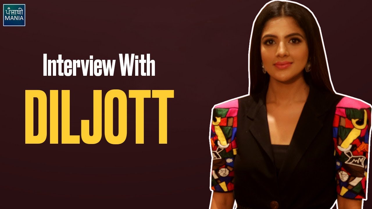 Interview with actress Diljott about Khatre Da Ghuggu | Punjabi Mania
