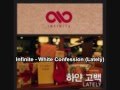Audio 인피니트 INFINITE White Confession Lately Audio 인피니트 INFINITE White Confession Lately