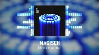 Ä3N, Deagle & ClairZe - Magisch