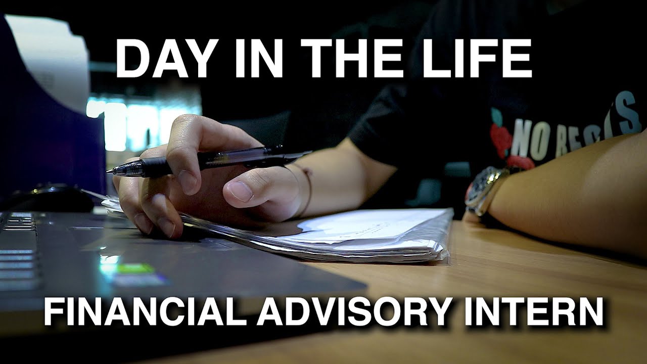 Day in the Life of a Financial Advisory Intern - YouTube