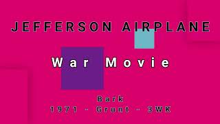 JEFFERSON AIRPLANE-War Movie (vinyl)