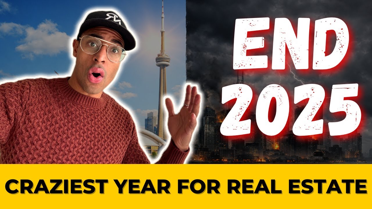 The Craziest Year In Toronto Real Estate (2025)