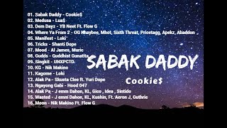 (Sabak Daddy - Cookie$) Trending New OPM Rap 2022 | Pinoy Hiphop 2022 - Cookie$, Flow G, Loki