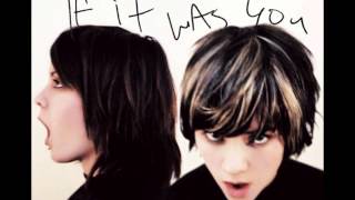 Tegan and Sara - Underwater