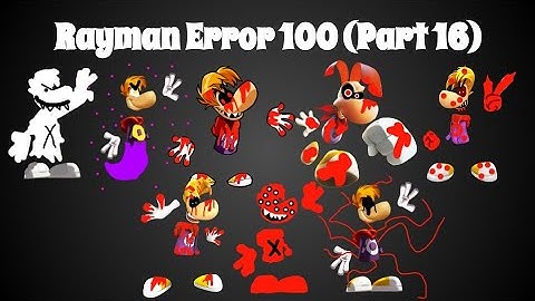 Rayman Error 100 (Part 16)